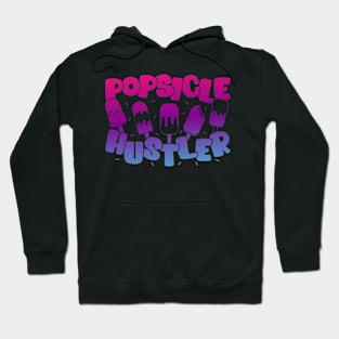 Popsicle Hustler Ice Lolly Ice Cream Frozen Popsicle Lover Hoodie